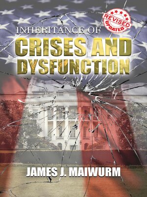 cover image of Inheritance of  Crises and Dysfunction